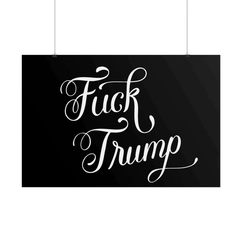 Fuck Trump Poster - The Resistance DC