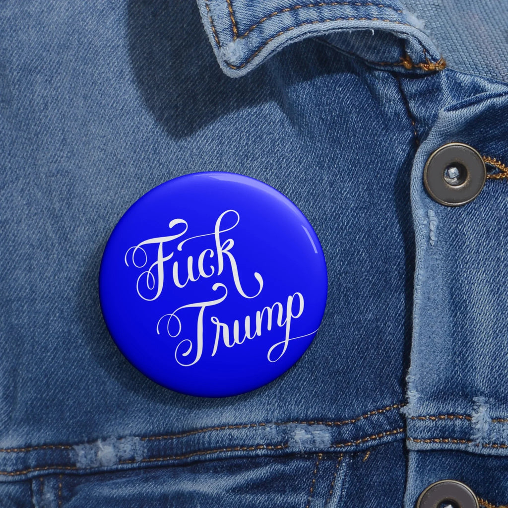 Fuck Trump Button - Resist DC