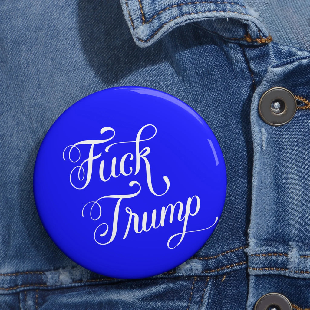 Fuck Trump Button - Resist DC