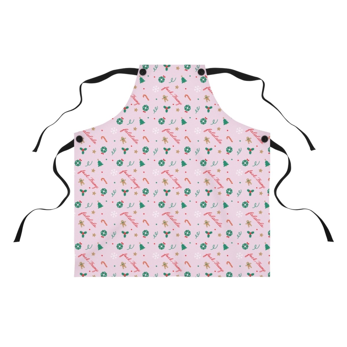 Falalala Fuck Trump Christmas Apron - The Resistance DC